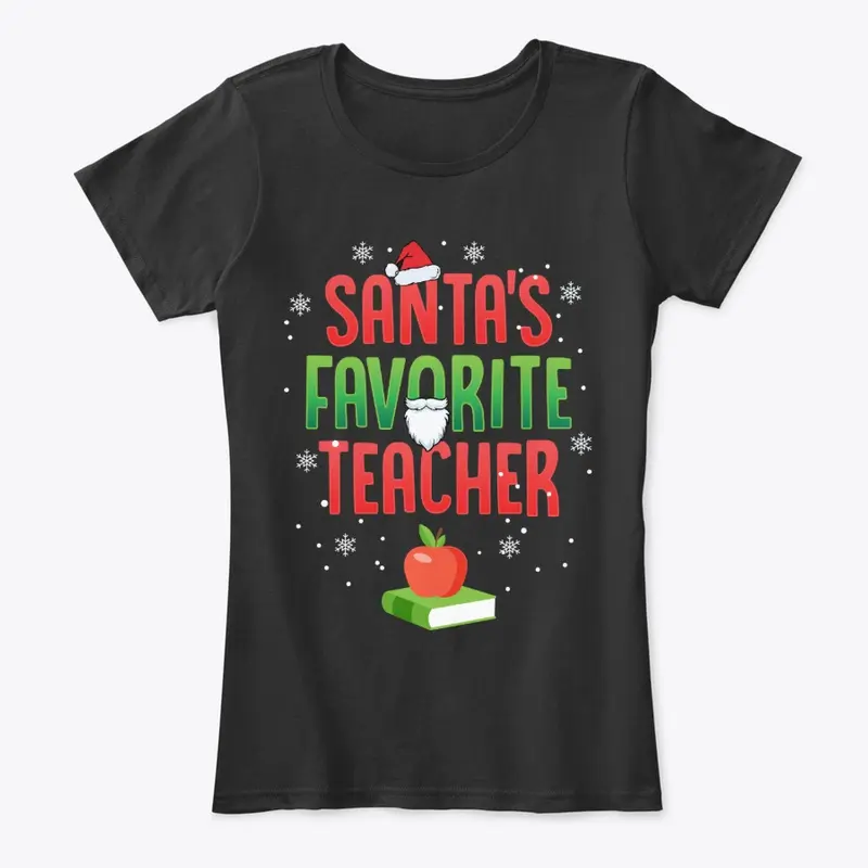 Funny Teacher Gift, Santa's Favorite