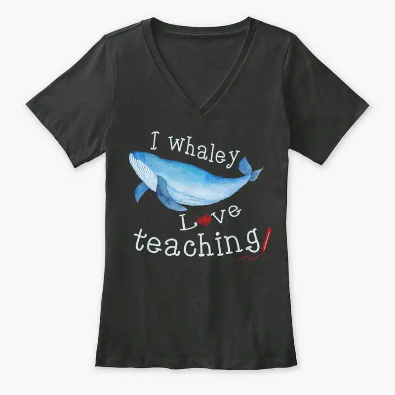 Punny Teacher Gift, Whaley Love Teaching