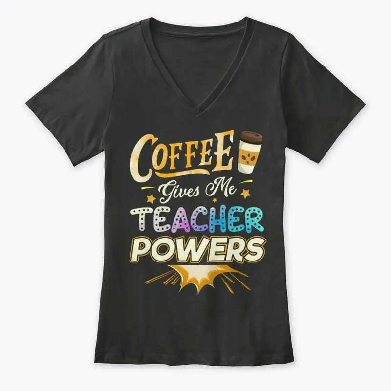 Funny Teacher Gift - Coffee Gives Me