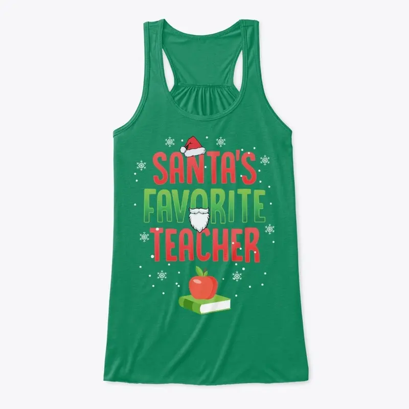 Funny Teacher Gift, Santa's Favorite